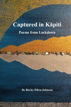 Bertrand.pt - Captured In Kapiti - Poems From Lockdown