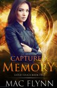 Captured Memory (Fated Touch Book 2)