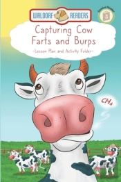 Capturing Cow Farts And Burps - Lesson P