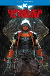 Capucha Roja, El Forajido: Tercera Temporada - El Fin De Los