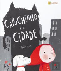 Capuchinho e a Cidade