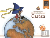 Capucine Et Capucin T.3 : Martin La Chance