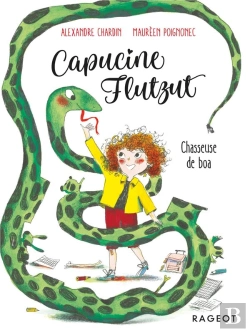 Bertrand.pt - Capucine Flutzut ; Chasseuse De Boa