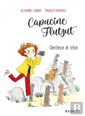 Capucine Flutzut, Chercheuse De Trésor