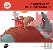 Caputxeta I El Llop Babau