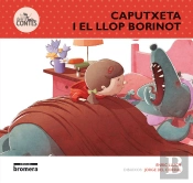 Caputxeta I El Llop Borinot