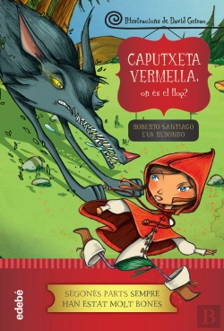 Bertrand.pt - Caputxeta: On És El Llop?