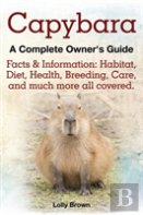 Capybara. Facts & Information