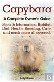 Capybara. Facts & Information