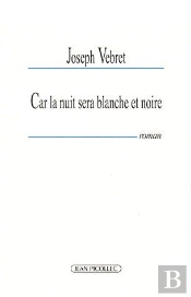Car La Nuit Sera Blanche Et Noire