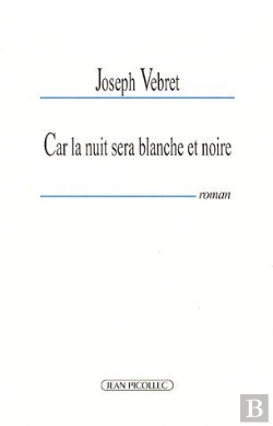 Bertrand.pt - Car La Nuit Sera Blanche Et Noire