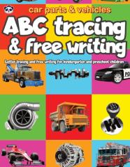 Car Parts And Vehicles Abc Tracing And Free Writing