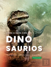 Cara A Cara Con Los Dinosaurios