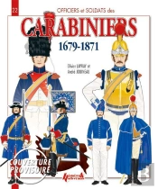 Carabiniers 1679-1871 (Fr)