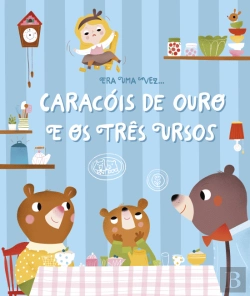 Bertrand.pt - Caracóis de Ouro e Os Três Ursos