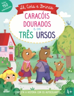 Bertrand.pt - Caracóis Dourados e os Três Ursos