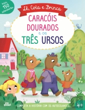 Caracóis Dourados e os Três Ursos