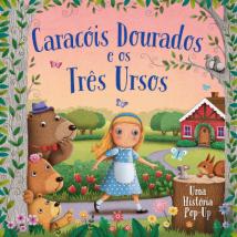 Caracóis Dourados e os Três Ursos