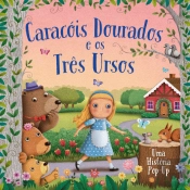 Caracóis Dourados e os Três Ursos