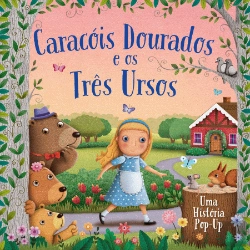 Bertrand.pt - Caracóis Dourados e os Três Ursos