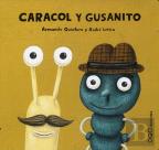 Caracol Y Gusanito