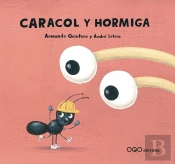 Caracol Y Hormiga