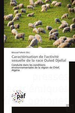 Bertrand.pt - Caracterisation De L'Activite Sexuelle De La Race Ouled Djellal - Conduite Dans Les Conditions Envir