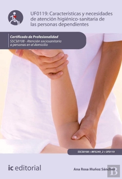 Bertrand.pt - Características Y Necesidades De Atención Higienicosanitaria De Las Personas Dependientes. Sscs0108
