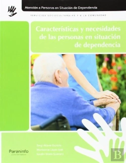 Bertrand.pt - Características Y Necesidades De Las Personas En Situación De Dependencia