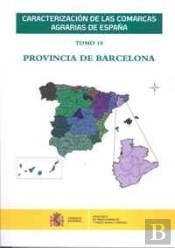 Caracterización De Las Comarcas Agrarias De España. Tomo 10