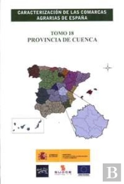 Caracterización De Las Comarcas Agrarias De España. Tomo 18