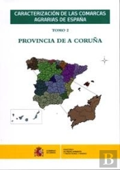 Caracterización De Las Comarcas Agrarias De España. Tomo 2