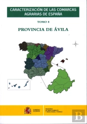 Caracterización De Las Comarcas Agrarias De España. Tomo 8