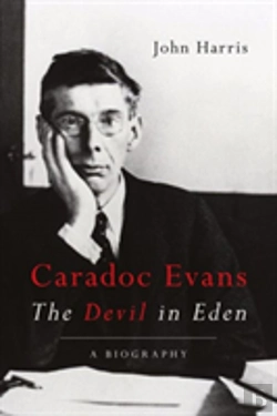 Bertrand.pt - Caradoc Evans: The Devil In Eden