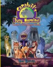 Carahil'S Busy Morning