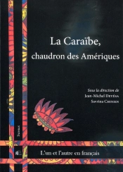 Caraïbe, Chaudron Des Amériques