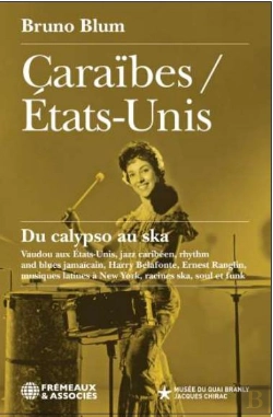 Bertrand.pt - Caraïbes / Etats-Unis : Du Calypso Au Ska