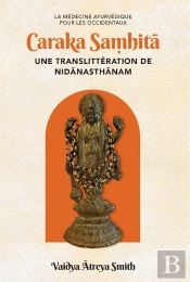 Caraka Samhita, Une Translittération De Nidanasthanam : Une Translittération De Nidanasthanam