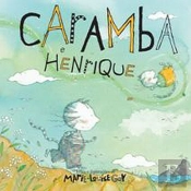 Caramba e Henrique
