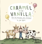 Caramel And Vanilla And The Birthday Cake Mistake!
