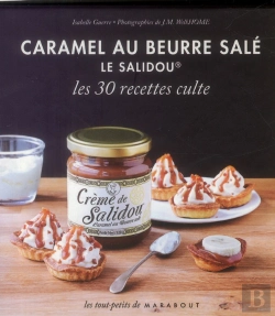 Bertrand.pt - Caramel Au Beurre Salé Salidou ; Les 30 Recettes Culte