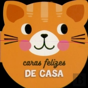 Caras Felizes de Casa