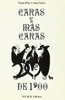 Caras Y Máscaras De 1900