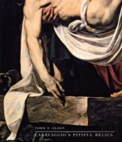 Caravaggio'S Pitiful Relics