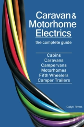 Caravan   Motorhome Electrics: The Compl