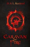 Caravan Of Fire