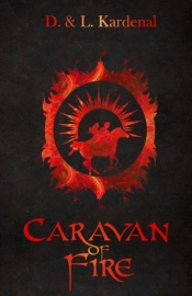 Caravan Of Fire