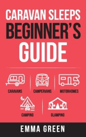 Caravan Sleeps Beginner'S Guide