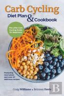 Carb Cycling Diet Plan & Cookbook