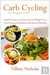 Carb Cycling For Beginners